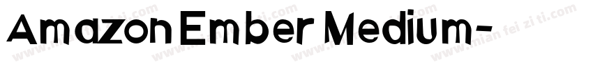 Amazon Ember Medium字体转换